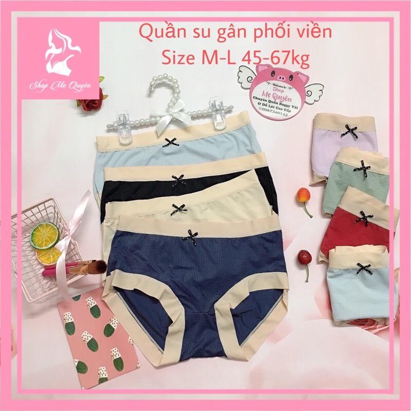 Quần lót su gân phối viền- chất liệu co dãn thoáng mát size M-L
