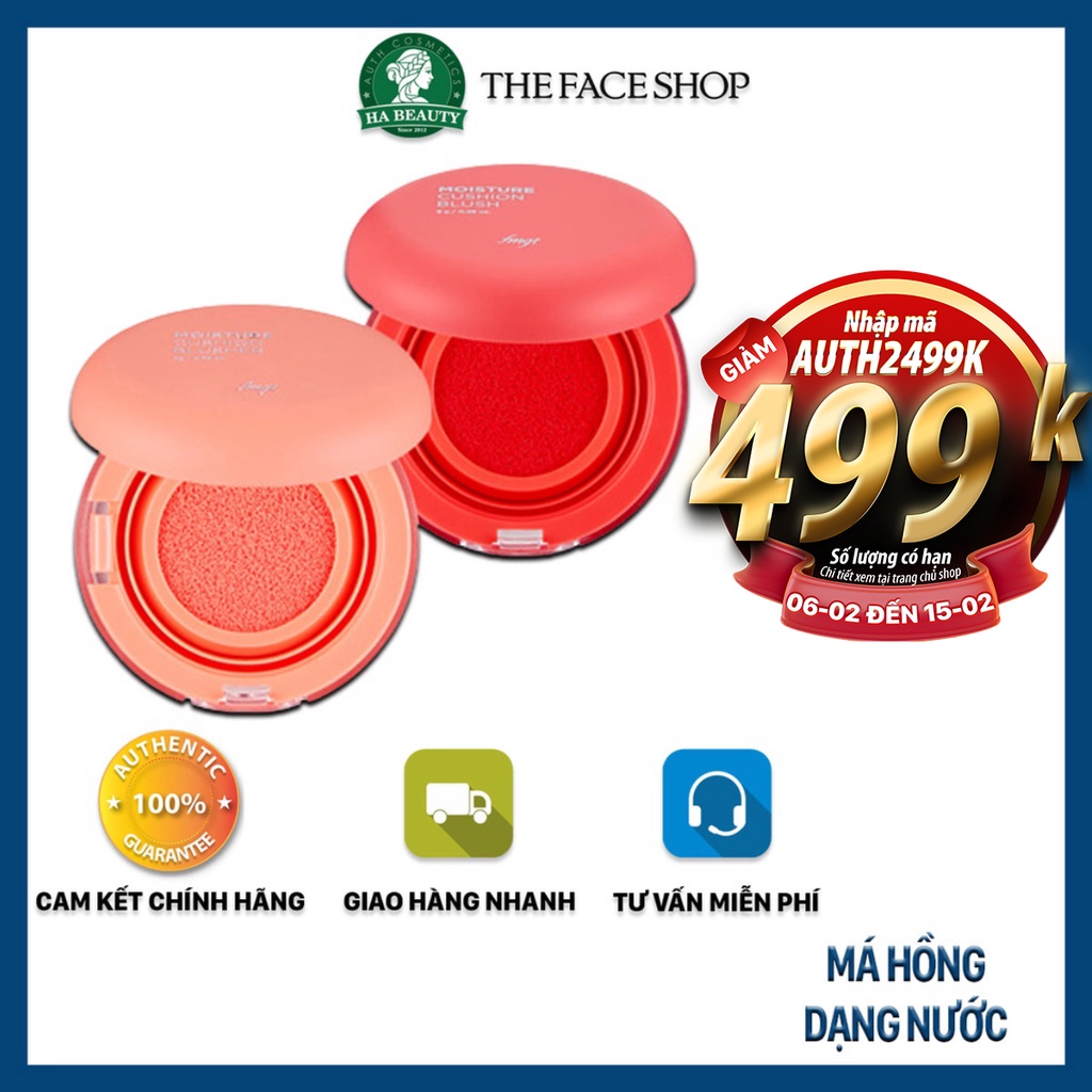 Má hồng dạng nước trang điểm dưỡng da siêu mịn nâng tông sáng tự nhiên Hàn Quốc The Face Shop Moisture Cushion Blush 8g