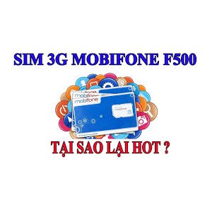 ( THÁNH RẺ) SIM MOBI 4G GÓI F500 TẶNG 8GB THÁNG ĐẦU NHỮNG THÁNG TIẾP THE0