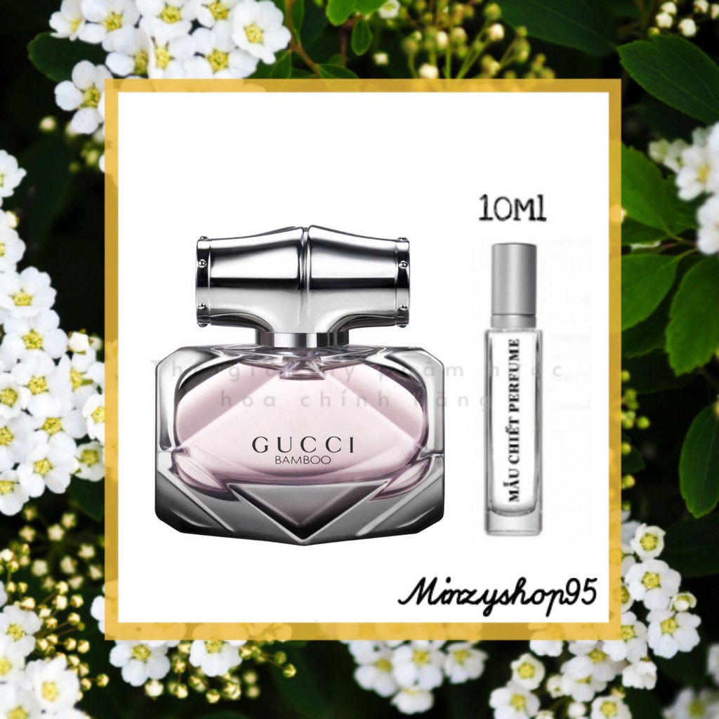 Nước Hoa Chính Hãng Gucci Bamboo Test 5ml/10ml/20ml