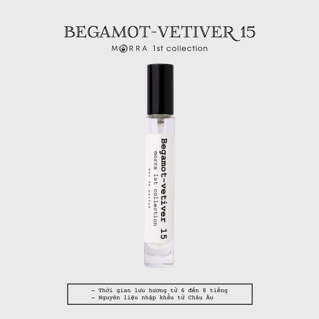 Nước hoa Morra Begamot Vetiver 15 - 10ml | Thế Giới Skin Care
