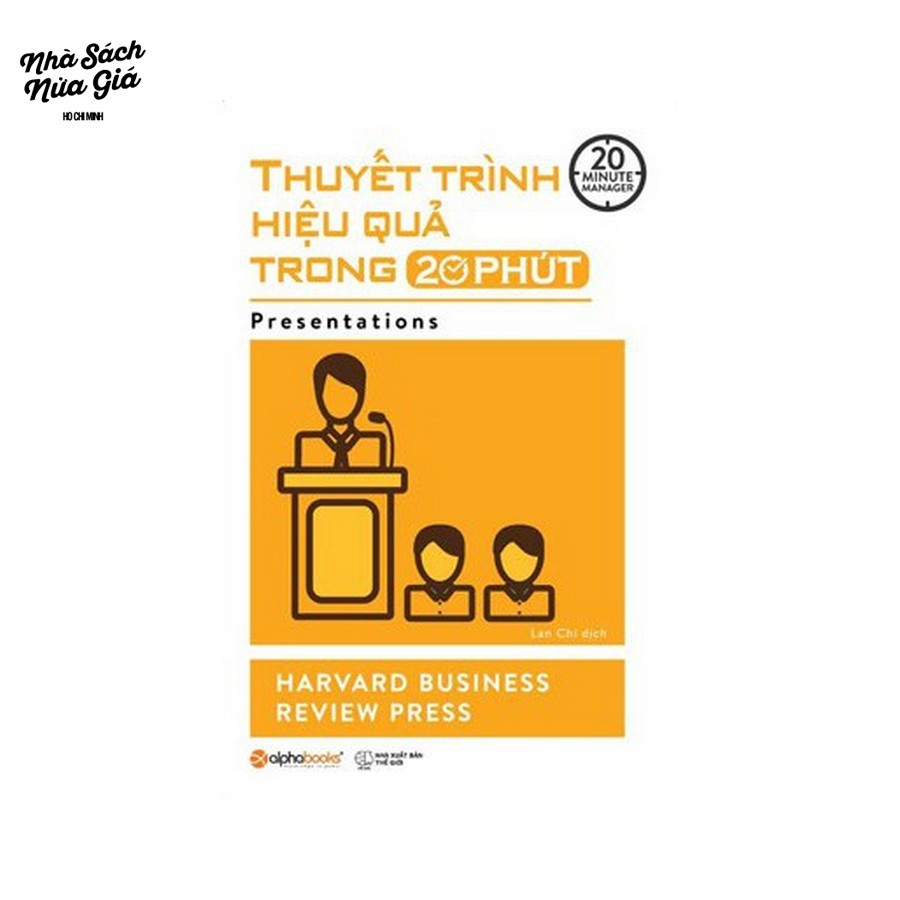 Sách - Thuyết Trình Hiệu Quả Trong 20 Phút (tái bản 2017) | BigBuy360 - bigbuy360.vn