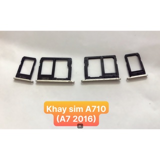 Bộ Khay sim A710 A7 2016 Samsung (zin bóc máy)