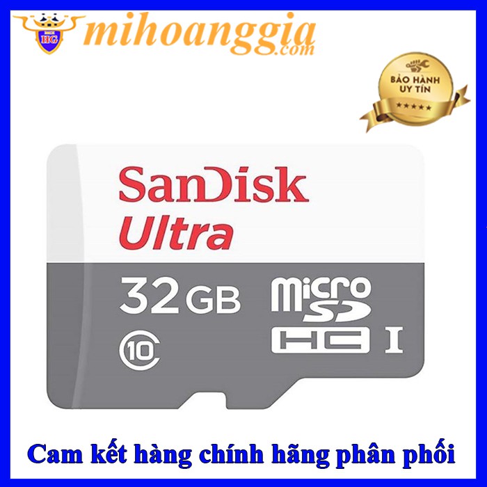 Thẻ nhớ 32 gb Sandisk tốc độ đọc class 10 100MB | Thẻ nhớ 64 gb chuyên dùng cho camera bảo hành 12 tháng | MIHOANGGIA