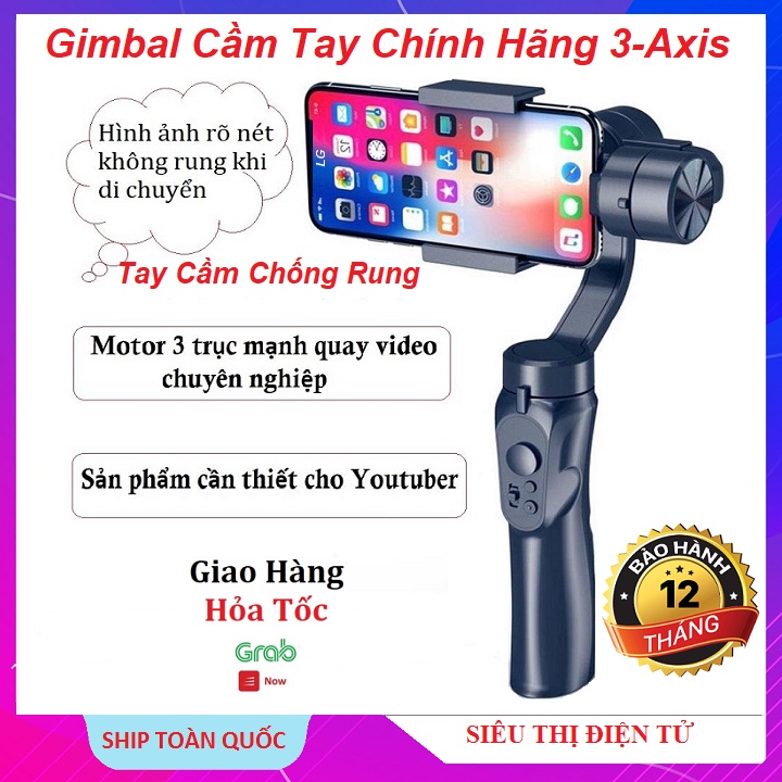 Gimbal cầm Tay Chính Hãng 3- Axis, 3 Trục Xoay Thông Minh, Tripods, Gậy Dùng Cho Điện Thoại - Chuyên Chụp Ảnh Quay Video