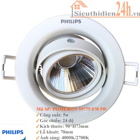 Đèn Spotlight âm trần 5w Philips 59775 Pomeron