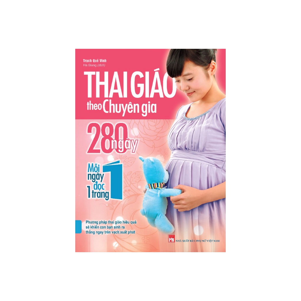 Sách - Thai Giáo Theo Chuyên Gia 280 Ngày - Mỗi Ngày Đọc Một Trang