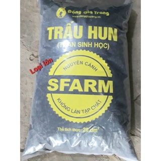 Trấu Hun SFARM Nguyên Cánh Loại Lớn 20dm