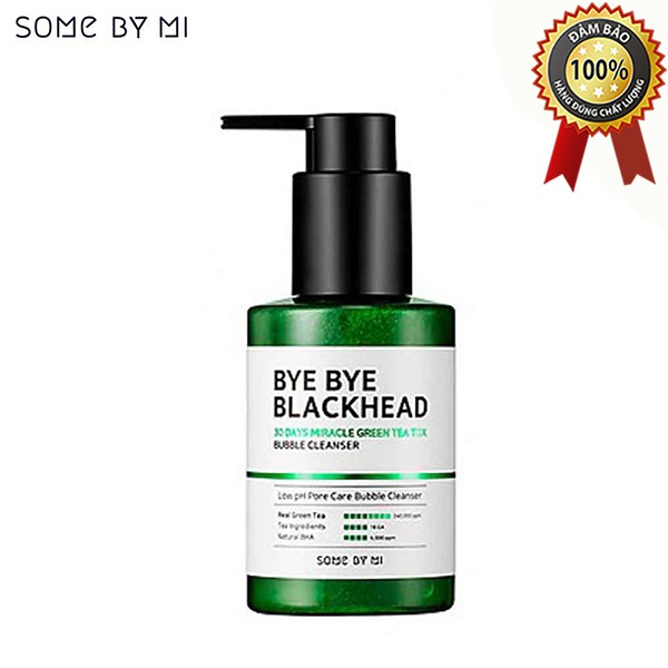 Sữa Rửa Mặt Sủi Bọt Loại Bỏ Mụn Đầu Đen Some By Mi Bye Bye Blackhead 30 Days Miracle Green Tea Tox Bubble Cleanser 120g