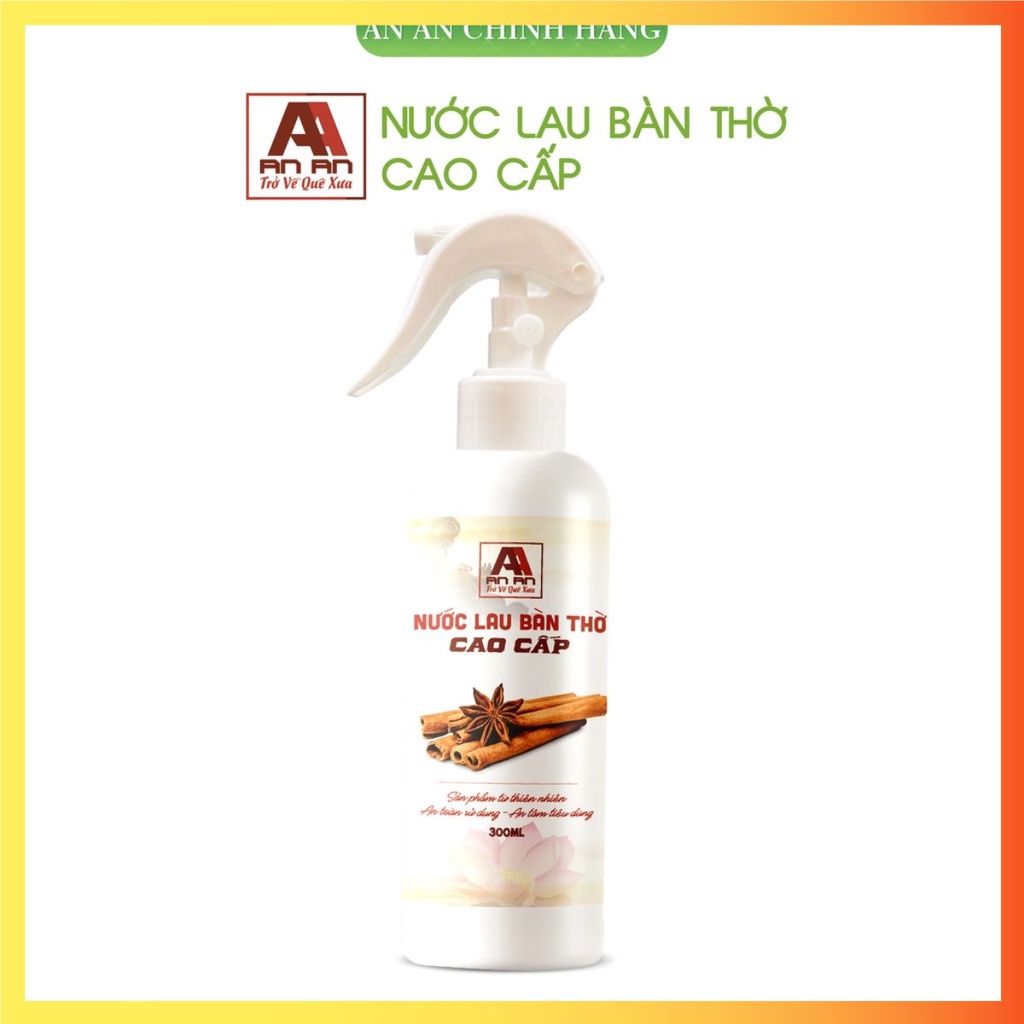 Nước Lau Đồ Thờ Cúng Thảo Mộc An An 250ml - Không Hóa Chất - 100% Tự Nhiên - Đã Được Kiểm Định
