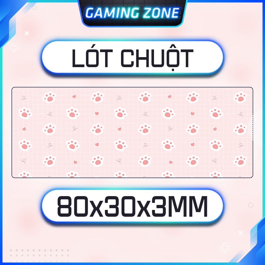 Lót chuột, bàn di chuột chơi game Chân Mèo Cute Dễ Thương chống trượt siêu bền siêu đẹp