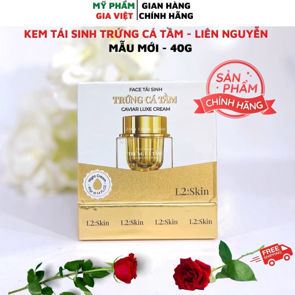 Kem Tái Sinh Trứng cá Tầm L2 - Mẫu Mới 40g - Chính Hãng Liên Nguyễn