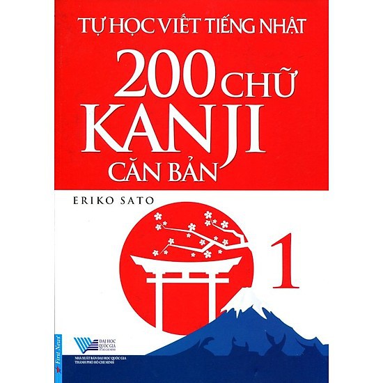 Sách -  Tự Học Viết Tiếng Nhật (Tập 1) - 200 Chữ Kanji Căn Bản