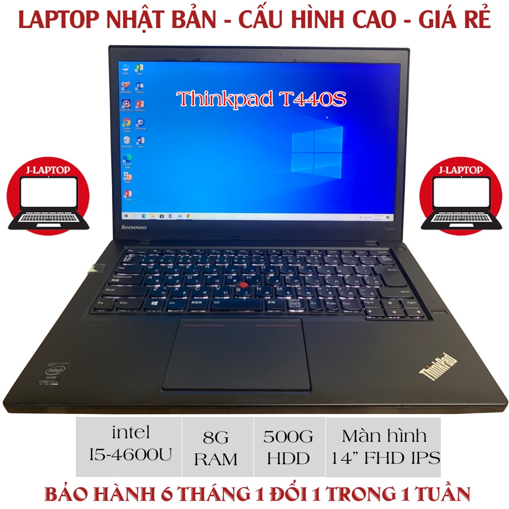 [Laptop Nhật] Laptop Lenovo Thinkpad T440S- I5 4600U - Ram 8G - SSD 128G - HDD 500G - 14" FHD IPS