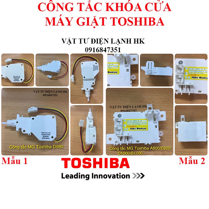 [Hàng mới] Công tắc khóa cửa máy giặt TOSHIBA A800 E920 B1000 D980 các loại (chọn đúng loại khi đặt hàng)