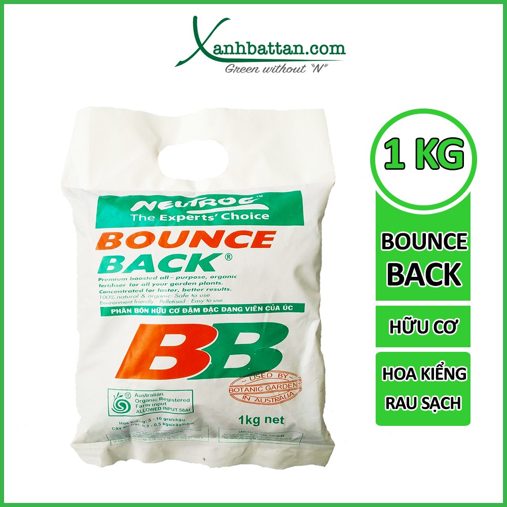 Phân Hữu Cơ Bounce Back Bón Hoa Kiểng, Rau Sạch, Cỏ Sân Vườn Gói 1 Kg