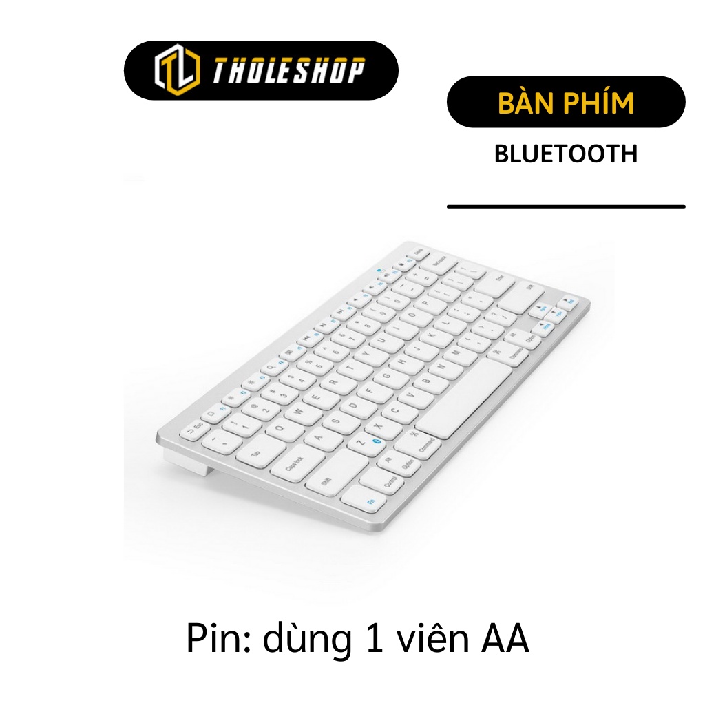 Bàn Phím Bluetooth - Bàn Phím Không Dây Kết Nối Điện Thoại, Ipad, Tivi Gọn Nhẹ 1657