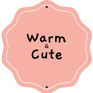 Warm&Cute
