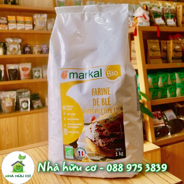 Bột mì NGUYÊN CÁM hữu cơ T150 MARKAL 1kg/500g/200g - Pháp - Date: 09/1/2024- Nhà Hữu Cơ