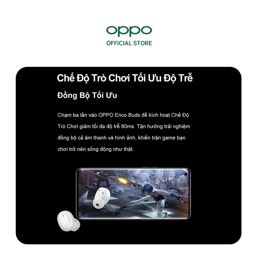 Tai nghe TWS OPPO Enco Buds - Hàng Chính Hãng - Mới ra mắt