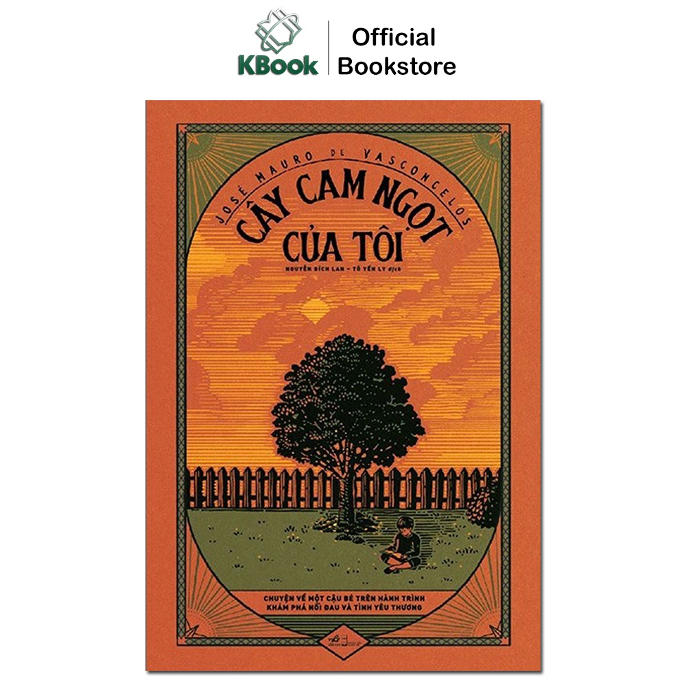 Sách - Cây cam ngọt của tôi - Nhã Nam
