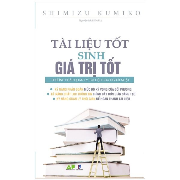 Sách Tài Liệu Tốt Sinh Giá Trị Tốt - Phương Pháp Quản Lý Tài Liệu Của Người Nhật