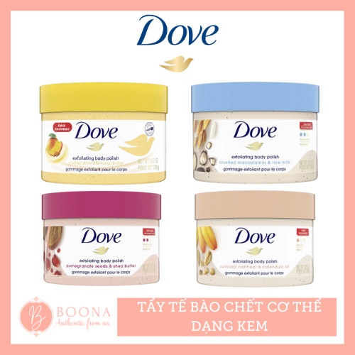 Dove - tẩy tế bào chết dạng kem các loại - Hàng Mỹ bill chính chủ