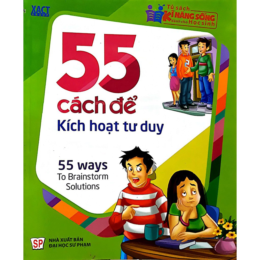 Sách-Tủ Sách Kĩ Năng Sống Dành Cho Học Sinh - 55 Cách Để Kích Hoạt Tư Duy