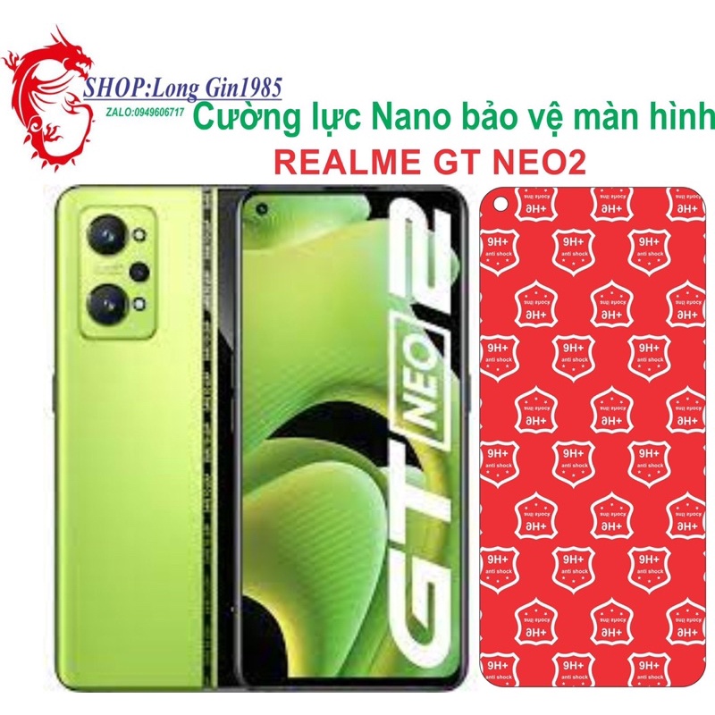 Realme GT Neo2 Cường lực Nano chống va đập chống trầy xước tốt