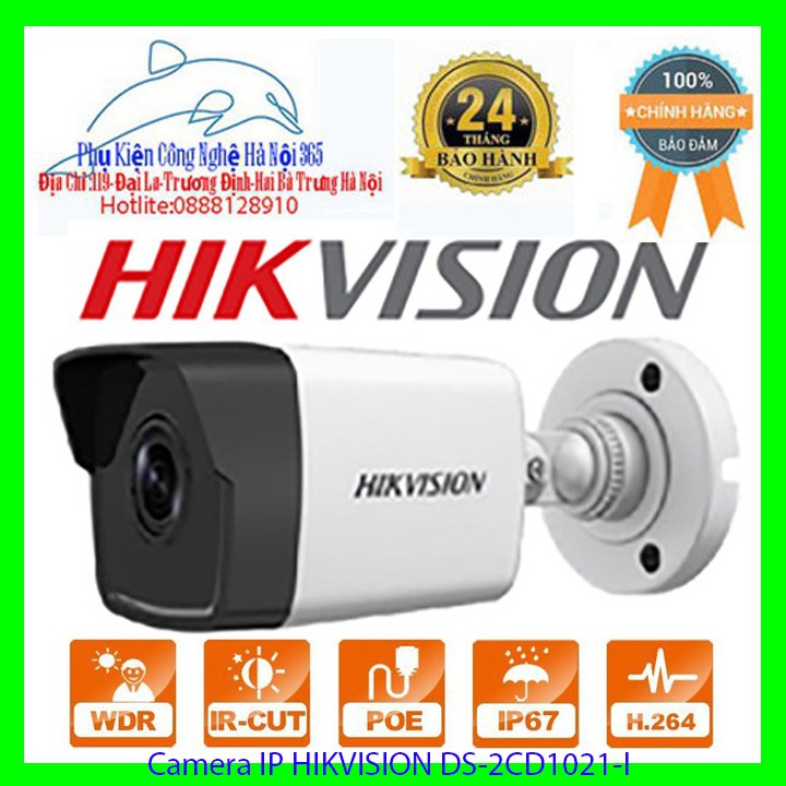 Camera IP hồng ngoại 2.0 Megapixel HIKVISION DS-2CD1021-I [CHÍNH HÃNG]