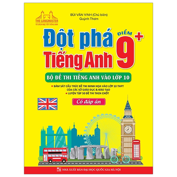 Sách - Đột Phá Tiếng Anh Điểm 9+ - Bộ Đề Thi Tiếng Anh Vào Lớp 10 - Có Đáp Án