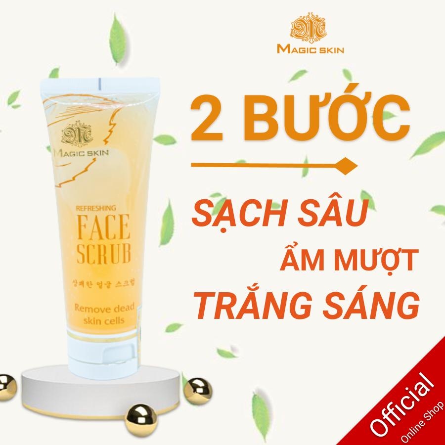 Tẩy da chết Magic Skin Refresh Face Scrub giúp se khít lõ chân lông ngăn ngừa mụn đầu đen 100ml