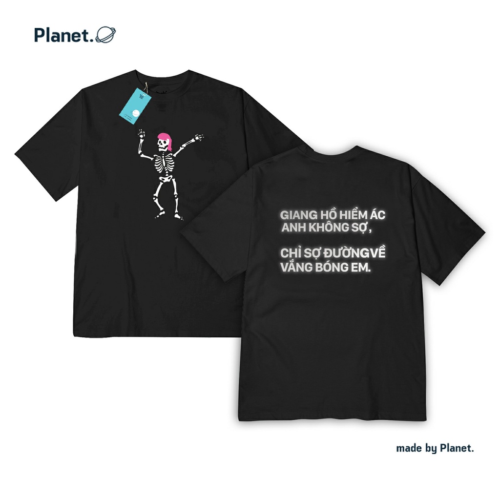 Áo thun form rộng KHÁ BẢNH GIANG HỒ HIỂM ÁC ANH KHÔNG SỢ 100% cotton - tay lỡ local brand Planet
