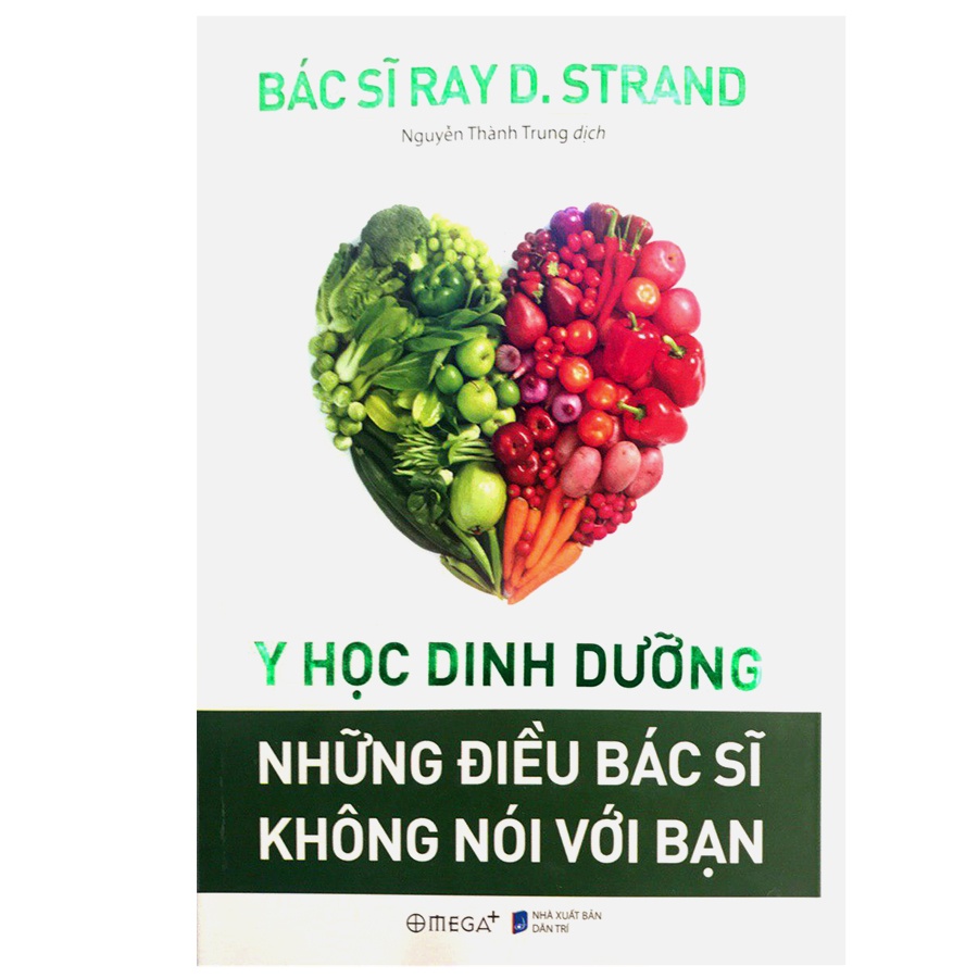 Sách - Y Học Dinh Dưỡng : Những Điều Bác Sĩ Không Nói Với Bạn ( Tái bản 2021 )