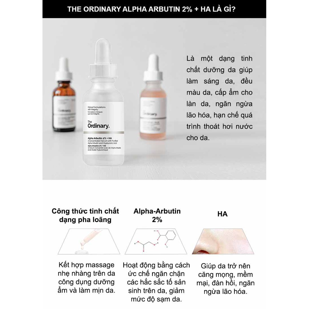 Serum làm mờ nám, tàn nhang, thâm mụn - The Ordinary - Alpha Arbutin 2% + HA