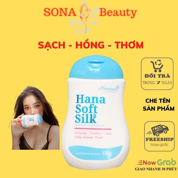 Dung Dịch Vệ Sinh HANA SOFT SILK Chính Hãng Nước Rửa Bím Làm Hồng Se Khít Vùng Kín Hết Mùi Hôi Giảm Ngứa SONA