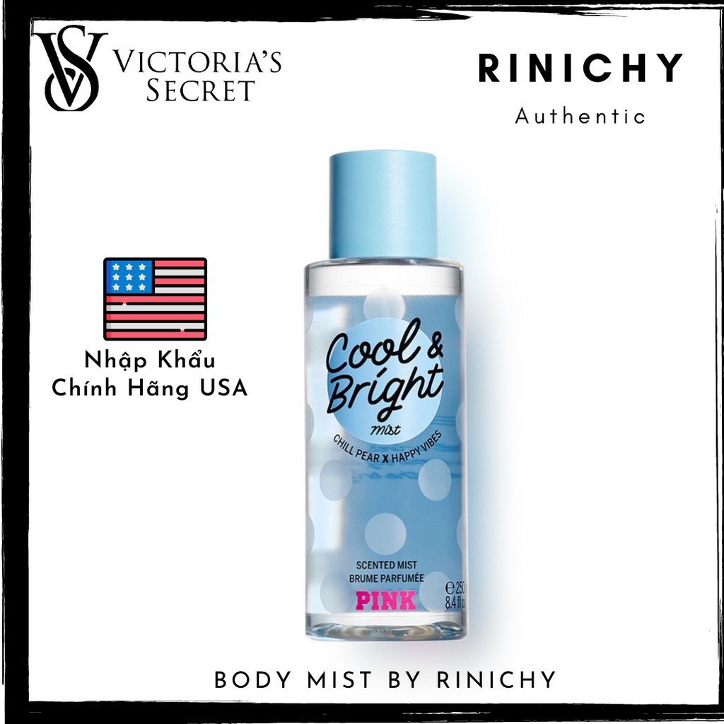 [Vani dịu ngọt] Xịt Thơm Body Mist Victoria's Secret Cool & Bright | Thế Giới Skin Care