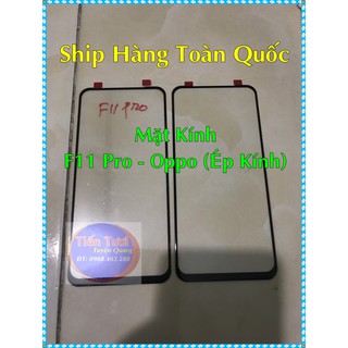 Mặt Kính F11 Pro Oppo (Không Keo)