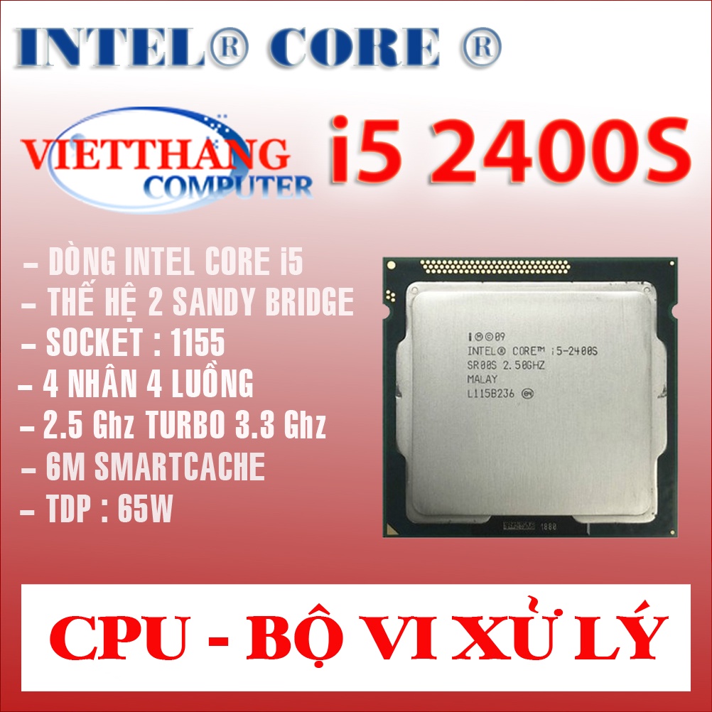 CPU - Bộ Vi Xử Lý i5 2400S cho H61, B75 Sk1155 ( 2nd )