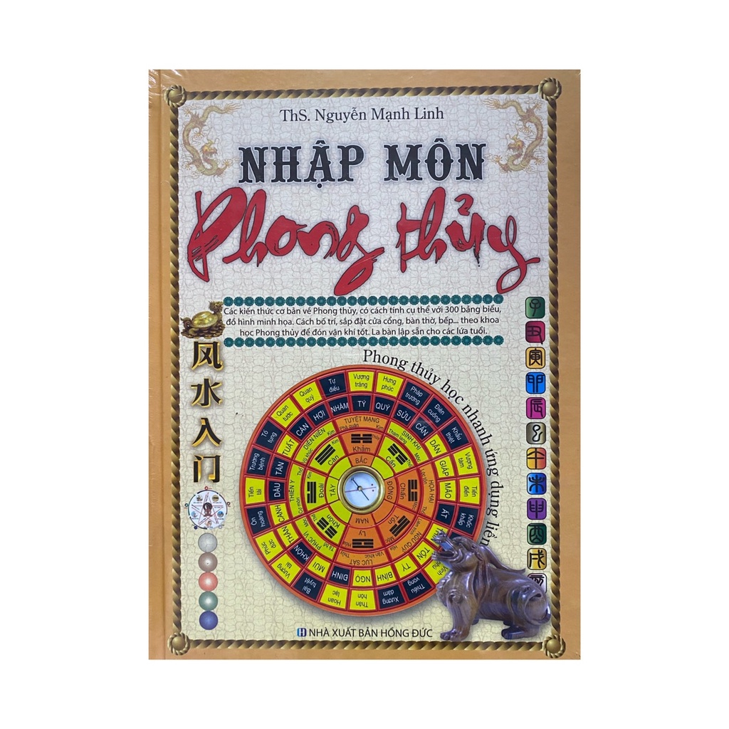 Sách - Nhập môn Phong thủy : Phong thủy học nhanh ứng dụng liền ( Minh Lâm )