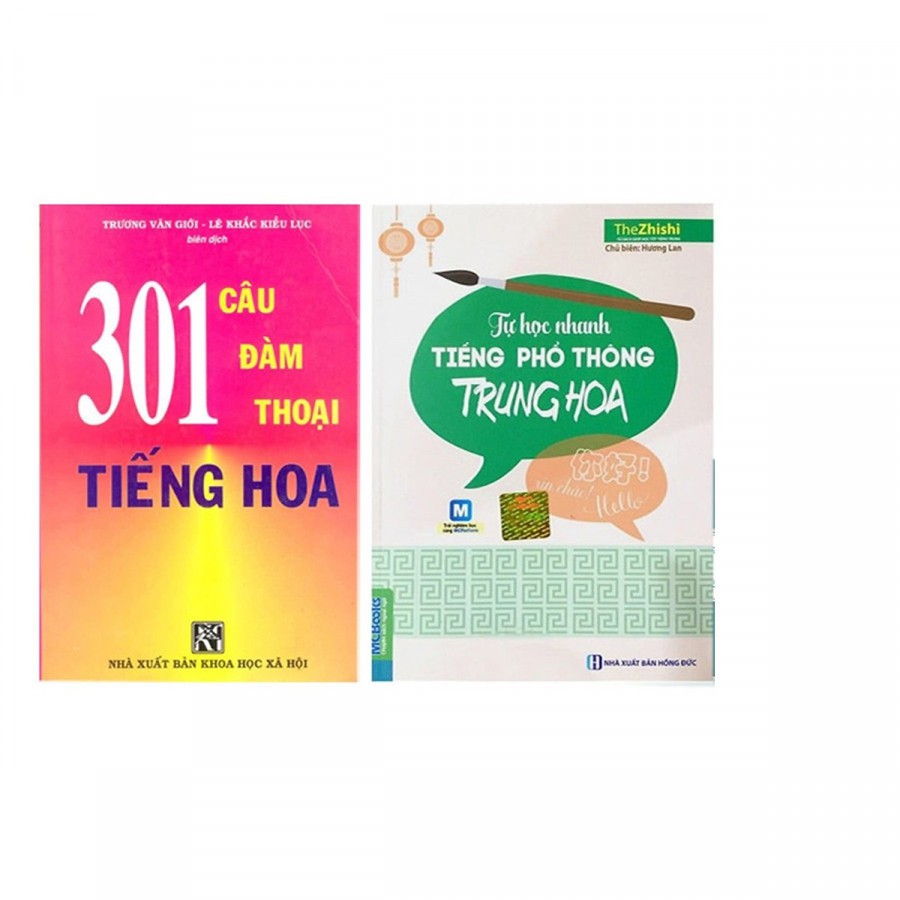Sách Combo 301 câu đàm thoại tiếng Hoa + Tự học nhanh tiếng phổ thông trung hoa