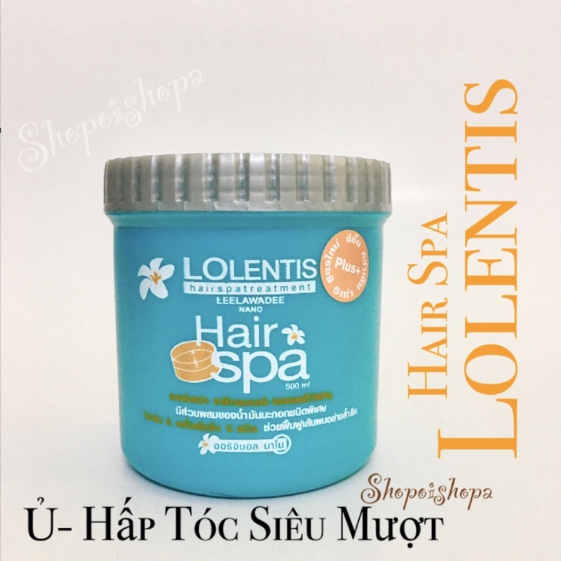 🌼 Ủ Tóc Mượt Spa Lolentis Thái lan 500g