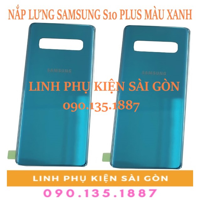 NẮP LƯNG SAMSUNG S10 PLUS MÀU XANH