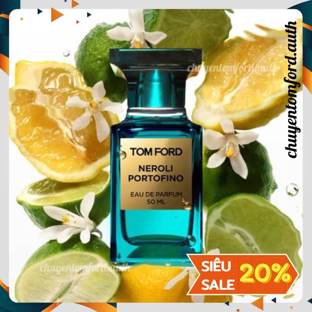 [𝔅𝔢𝔢❅] Nước hoa Tom Ford Neroli Portofino Forte [𝔅𝔢𝔢❅]