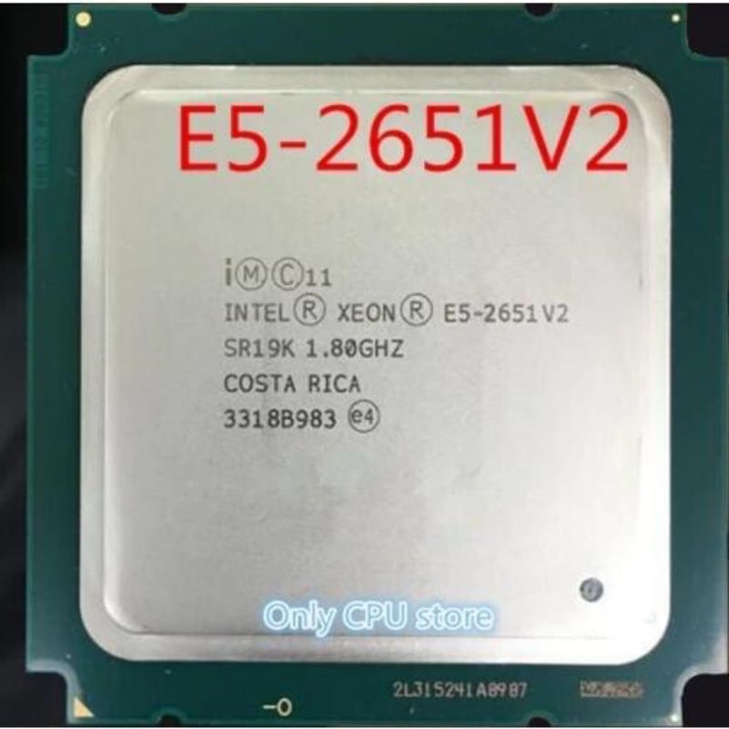 CPU E5-2651V2 12 nhân 24 luồng