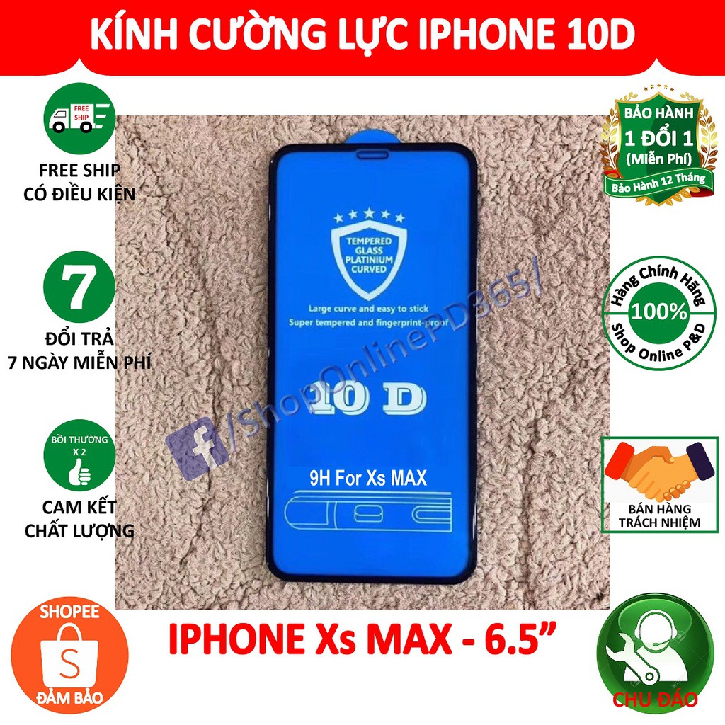 MIẾNG DÁN CƯỜNG LỰC 10D IPHONE Xs MAX