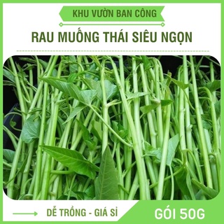 Hạt Giống Rau Muống Thái Lan Siêu Ngọn Cao Sản Gói 50G 5000 Hạt - Khu Vườn Ban Công