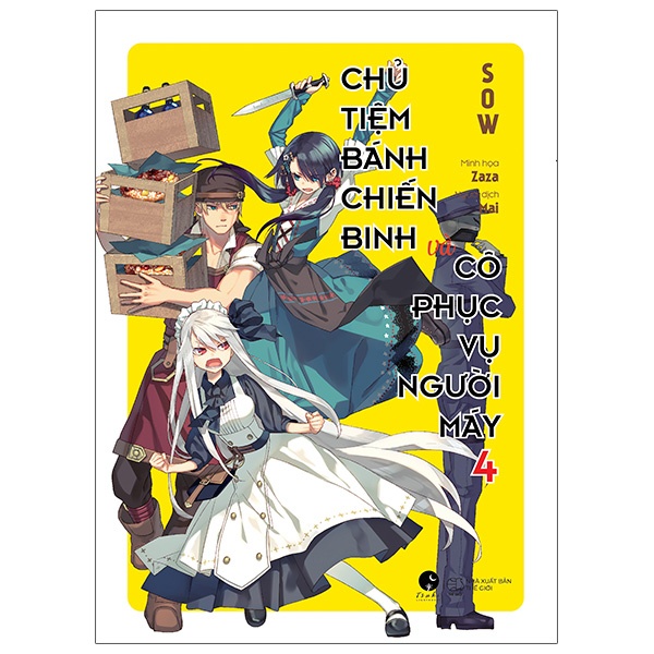 Sách Chủ tiệm bánh chiến binh và cô phục vụ người máy - Tập 4 - Light Novel - Tsuki Lightnovel