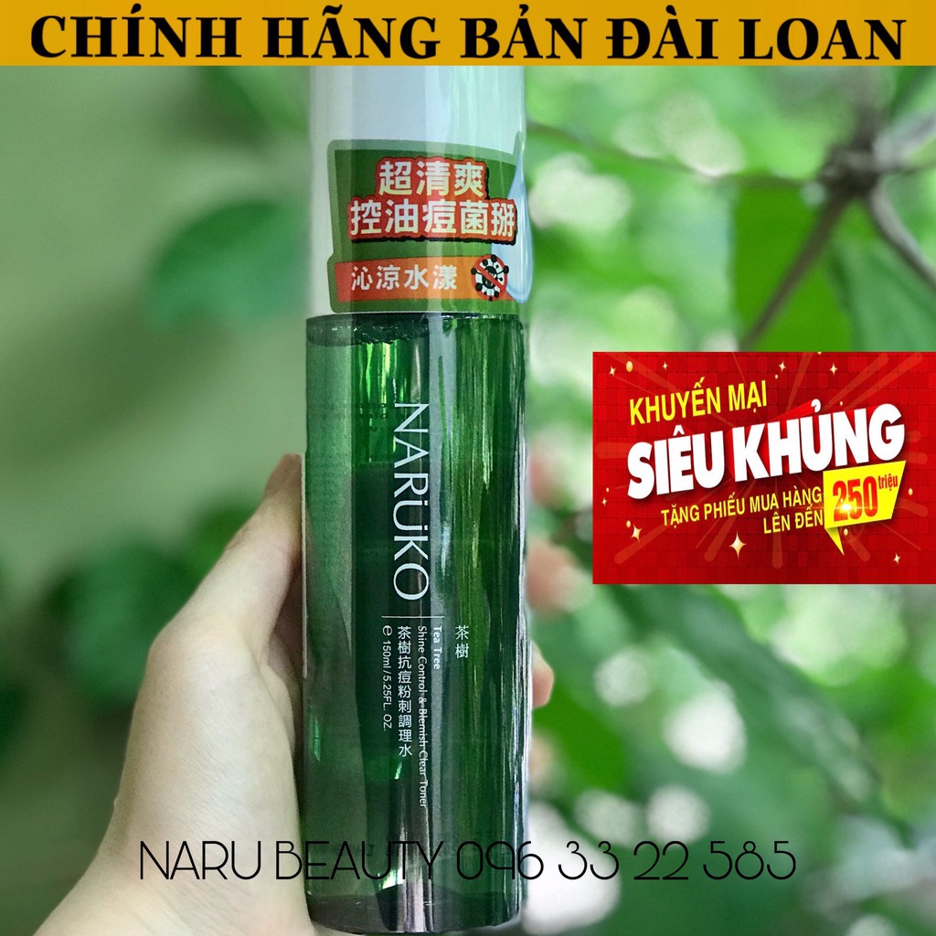(CHÍNH HÃNG BẢN ĐÀI DATE MỚI NHẤT) Toner nước hoa hồng NARUKO Trà Tràm Tea Tree Shine Control and Bl