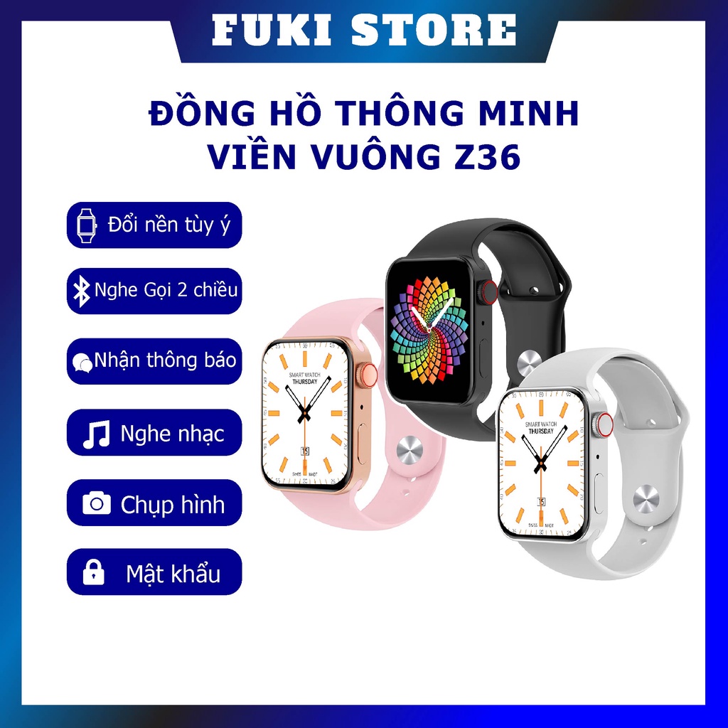 Đồng Hồ Thông Minh Z36 Series 7 Màn hình Tràn viền, Cảm Ứng Chạm, Nghe Gọi, Nhận Thông báo, Kháng nước, Thay hình nền